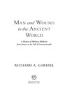 Man and Wound in the Ancient World (eBook): A History of Military Medicine from Sumer to the Fall of Constantinople